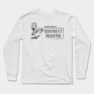 Latin saying - Veritas et Aequitas Long Sleeve T-Shirt